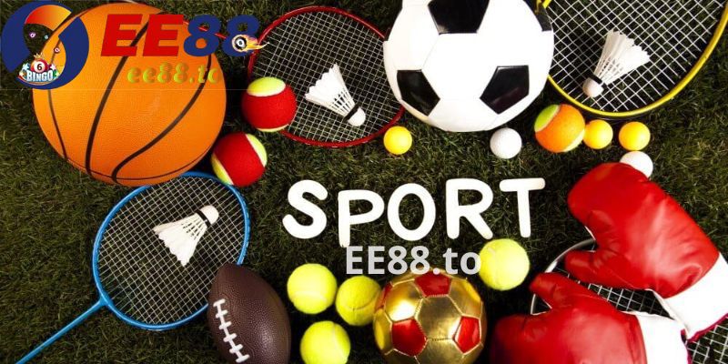 Tìm hiểu về cá cược thể thao EE88 
